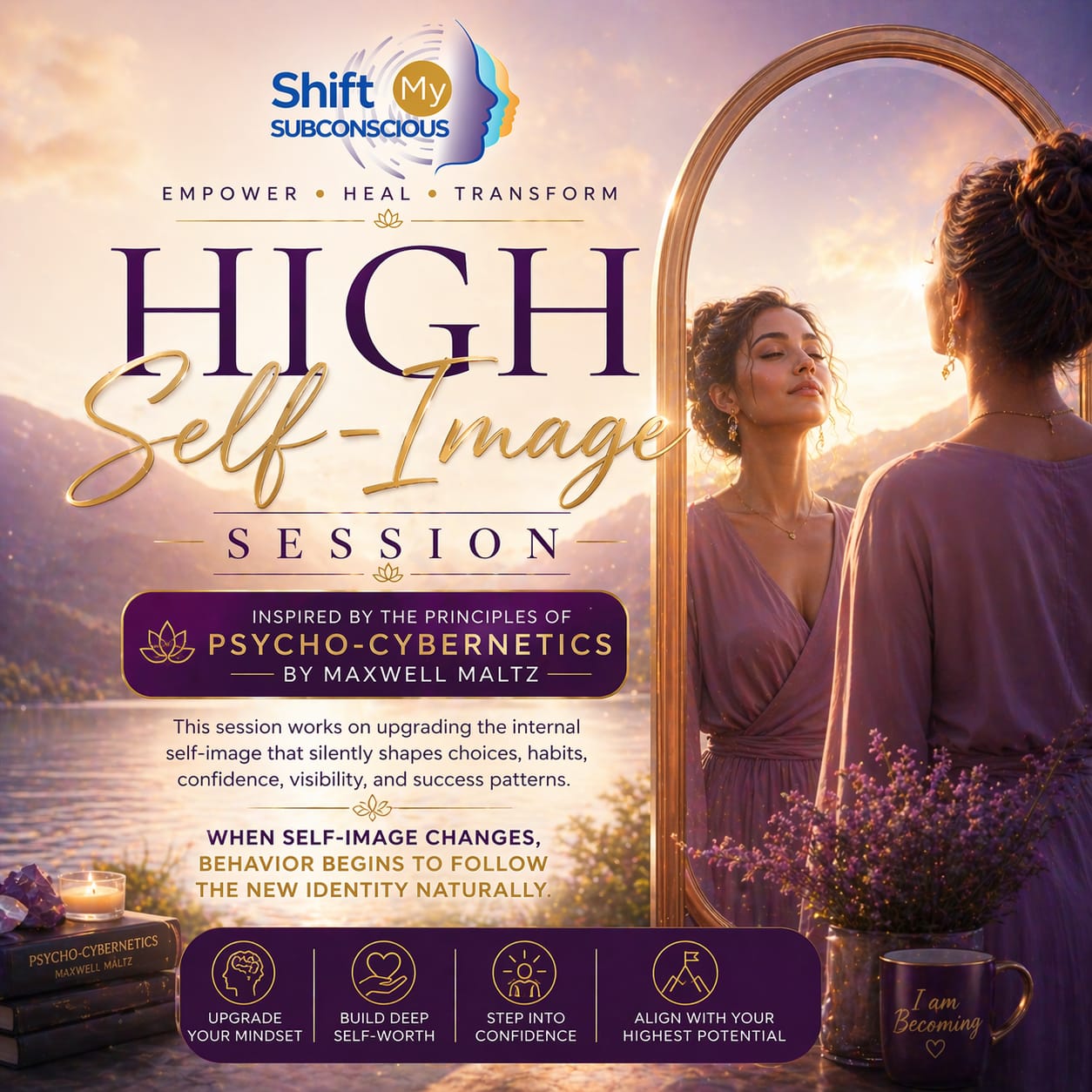 High Self-Image Session